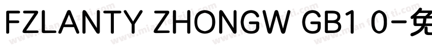FZLANTY ZHONGW GB1 0字体转换